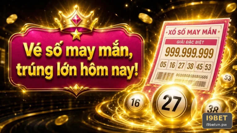 I9BETVNPW 02 Xổ Số Bản Đối Chiếu — Hướng Dẫn Đọc Vé Số Và Dữ Liệu Công Bố